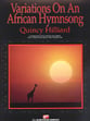 Variations on an African Hymnsong Concert Band sheet music cover